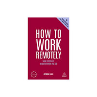 Kogan Page Ltd How to Work Remotely (häftad, eng)