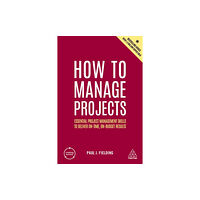 Kogan Page Ltd How to Manage Projects (häftad, eng)