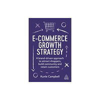 Kogan Page Ltd E-Commerce Growth Strategy (häftad, eng)