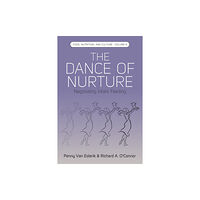 Berghahn Books The Dance of Nurture (häftad, eng)