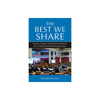 Berghahn Books The Best We Share (häftad, eng)