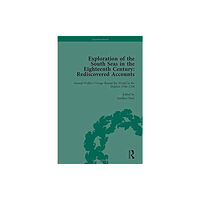 Taylor & francis ltd Exploration of the South Seas in the Eighteenth Century: Rediscovered Accounts, Volume I (inbunden, eng)