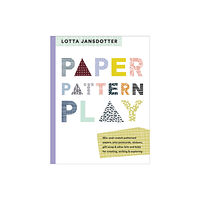 Abrams Lotta Jansdotter Paper, Pattern, Play (häftad, eng)