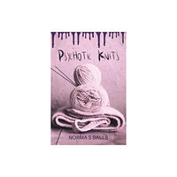 Olympia Publishers Psychotic Knits (häftad, eng)