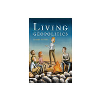 Olympia Publishers Living Geopolitics (häftad, eng)