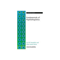 John Wiley And Sons Ltd Fundamentals of Psycholinguistics (häftad, eng)