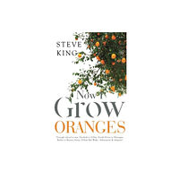 Olympia Publishers Now I Grow Oranges (häftad, eng)