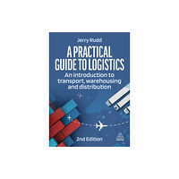 Kogan Page Ltd A Practical Guide to Logistics (häftad, eng)