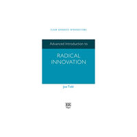 Edward Elgar Publishing Ltd Advanced Introduction to Radical Innovation (häftad, eng)