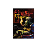 PS Publishing Mystery Murder Madness Mythos (häftad, eng)