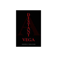 Olympia Publishers A Distant Vega (häftad, eng)