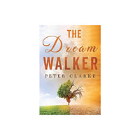 Olympia Publishers The Dream Walker (häftad, eng)