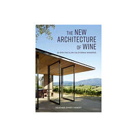 Gibbs M. Smith Inc The New Architecture of Wine (inbunden, eng)