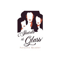 Olympia Publishers Shards of Glass (häftad, eng)