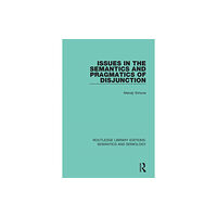 Taylor & francis ltd Issues in the Semantics and Pragmatics of Disjunction (häftad, eng)