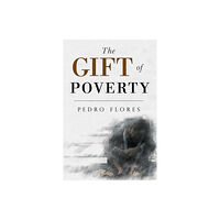 Olympia Publishers The Gift of Poverty (häftad, eng)