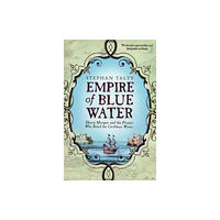 Simon & Schuster Empire of Blue Water (häftad, eng)