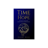 Authentic Media A Time to Hope (inbunden, eng)