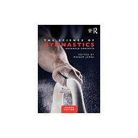 Taylor & francis ltd The Science of Gymnastics (häftad, eng)