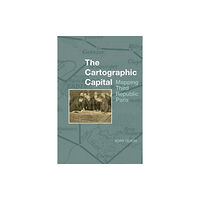 Liverpool University Press The Cartographic Capital (häftad, eng)