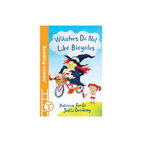 HarperCollins Publishers Witches Do Not Like Bicycles (häftad, eng)