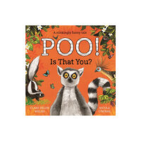 Pan Macmillan Poo! Is That You? (inbunden, eng)