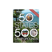 NATIONAL GEOGRAPHIC SOCIETY 50 States, 500 Campgrounds (häftad, eng)