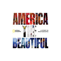 NATIONAL GEOGRAPHIC SOCIETY America the Beautiful (inbunden, eng)