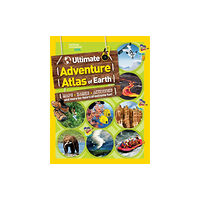 National Geographic Kids The Ultimate Adventure Atlas of Earth (häftad, eng)