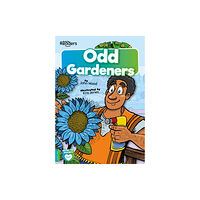 BookLife Publishing Odd Gardeners (häftad, eng)