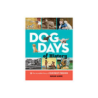 National Geographic Kids Dog Days of History (inbunden, eng)