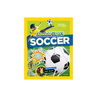 National Geographic Kids Absolute Expert: Soccer (inbunden, eng)