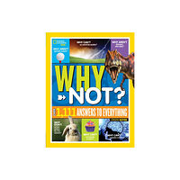 National Geographic Kids National Geographic Kids Why Not? (inbunden, eng)