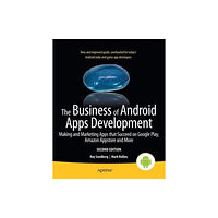 Springer-Verlag Berlin and Heidelberg GmbH & Co. K The Business of Android Apps Development (häftad, eng)