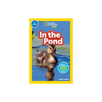 National Geographic Kids National Geographic Reader: In the Pond (Pre-reader) (häftad, eng)