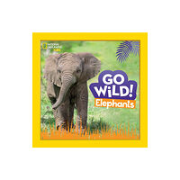 National Geographic Kids Go Wild! Elephants (inbunden, eng)