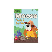 Crabtree Publishing Co,US Moose Plants a Garden (häftad, eng)