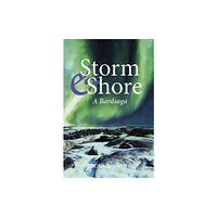Luath Press Ltd Storm & Shore (häftad, eng)
