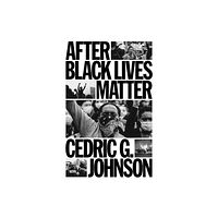 Verso Books After Black Lives Matter (inbunden, eng)