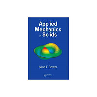 Taylor & francis inc Applied Mechanics of Solids (inbunden, eng)