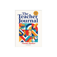 Bloomsbury Publishing PLC The Teacher Journal (häftad, eng)