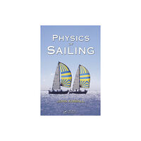 Taylor & francis inc Physics of Sailing (häftad, eng)