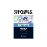 Taylor & francis inc Fundamentals of Civil Engineering (häftad, eng)