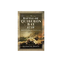 Pen & Sword Books Ltd The Battle of Quiberon Bay, 1759 (häftad, eng)