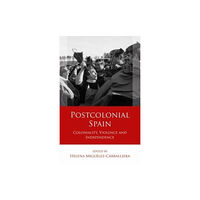 University of wales press Postcolonial Spain (inbunden, eng)