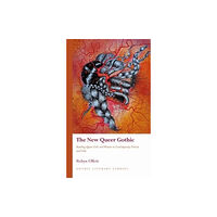 University of wales press The New Queer Gothic (inbunden, eng)