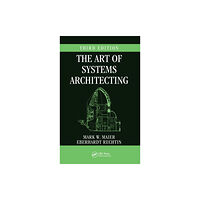 Taylor & francis inc The Art of Systems Architecting (inbunden, eng)