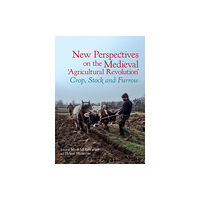 Liverpool University Press New Perspectives on the Medieval ‘Agricultural Revolution’ (häftad, eng)