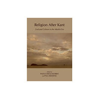 Cambridge Scholars Publishing Religion After Kant (inbunden, eng)