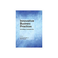 Cambridge Scholars Publishing Innovative Business Practices (inbunden, eng)